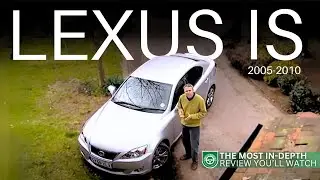 Lexus IS Review 2005-2010 | Is This The Most Stress-Free Used Executive Car?