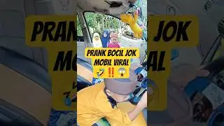 PRANK bocil Jok mobil VIRAL 🤣‼️😱‼️#youtubeshorts #capcut  #shorts