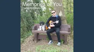 Memories of You
