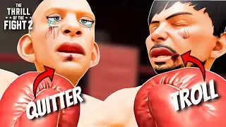 Beating Up TROLLS In Thrill Of The Fight 2