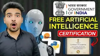 STOP Wasting Time - FREE AI Course by Indian Government | Learn Basics Of Artificial Intelligence
