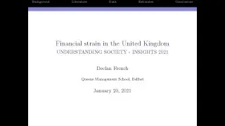 Financial strain in the UK, Dr Declan French