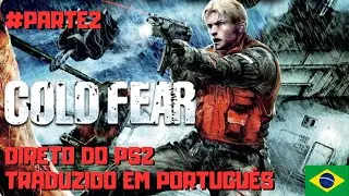 Cold Fear - DIRETO DO PS2 TRADUZIDO EM PTBR #parte2