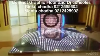 Graphic floor and Dj consoles Contact  Rinku Chadha 9212595602