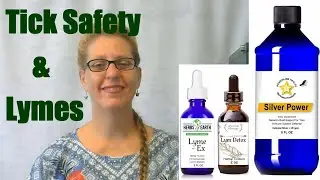 Tick Safety & Lyme's
