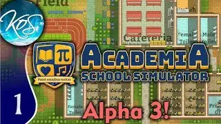 Academia: School Simulator Ep 1: NAUGHTY STUDENTS LIVESTREAM - (Alpha 3) Let's Play, Gameplay