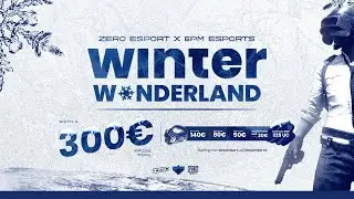 [EN] ZERO ESPORTS x 6PM ESPORTS PRESENTS WINTER WONDERLAND | GROUP D