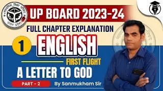 A Letter to God english class 10 | full chapter explanation in Hindi | Up board 2023-24