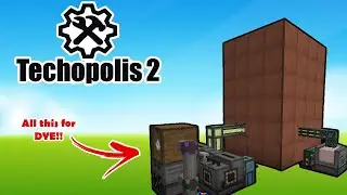 TECHOPOLIS 2 : All that work for DYE ???????