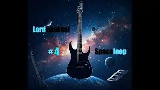 Spaceloop #4 - Lordzwokkel