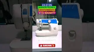 BROTHER LS-2125 Servicio T&eacute;cnico y Mantenimiento de M&aacute;quinas de Coser