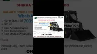 BOBCAT OPERATOR JOB IN SAUDIA GULF CONTACT US ON WHATSAPP CHAT 7039260687
