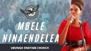 Mbele Ninaendelea (Endtime Message Believers, Ubungo) | The Bride of CHRIST