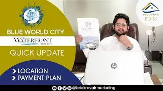 Blue World City Waterfront Block | Payment Plan | Location