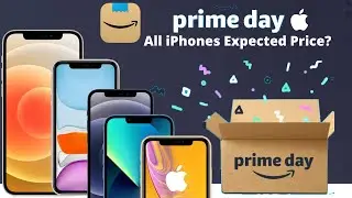 Amazon Prime Day Sale 2022 ! Big Price Drop on iPhone 11, 12, 13, iPhones !😍