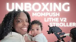 Mompush Lithe V2 Stroller Unboxing & First Impressions | Lightweight Travel Stroller