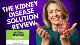 The Kidney Disease Solution Review: Does Duncan Capicchiano and Fiona Chin's Holistic Program Work?