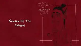 AgentPaco - SHADOW OF THE COLOSSUS (Official Audio)