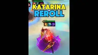 Katarina Reroll is FREE LP in TFT Set 15