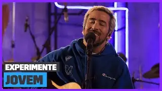 Julio Secchin - Jovem (Ao Vivo) | Experimente | M&uacute;sica Multishow