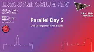 Parallel - Multi-Messenger Astrophysics and SMBHs 1/1
