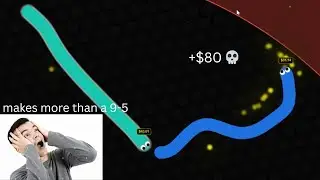 pov: you quit your job to play slither.io with money 💀