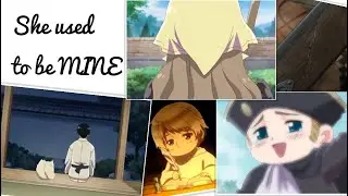 |ENG| Hetalia AMV She used to be mine