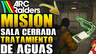 How to Enter the WATER TREATMENT Locked Room (Greasing Her Palms) | ARC RAIDERS