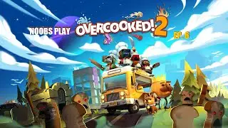 Playing OVERCOOKED! 2 For THE FIRST TIME!!! (EP. 6)