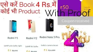 Mi 4 Rs. Flash Sale | *PROOF* | How To Buy at 4 Rs. | Redmi Note 5 Pro & Redmi Y2 | Tech Star Sk