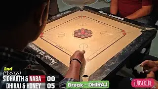 🎯 Carrom Doubles Match Showdown | Sidharth & Naba vs Dhiraj & Honey | Full Club Game 🏆