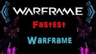 [U17.4.5] Warframe - Rhino Prime, the fastest Warframe [ Speedrun ] | N00blShowtek