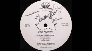 Cousin Ice feat  Zack Sanders - Catch Your Glow