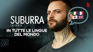 Alessandro Borghi, Giacomo Ferrara e il cast di Suburra doppiati in altre lingue | Netflix Italia