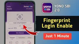 How to Enable Fingerprint Login in Yono Sbi App | Yono Sbi Biometric Login Enable
