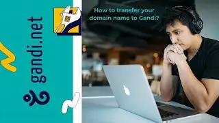 How to transfer your domain name to Gandi?