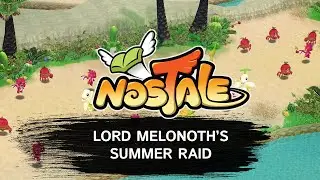 Event: Lord Melonoth&rsquo;s Summer Raid