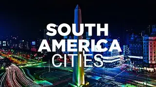 Best Cities To Visit In South America