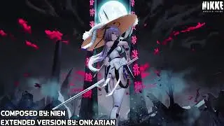 NieN - Dark Matter (Extended Version) [Goddess Of Victory: Nikke OST]