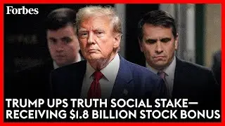 Trump Ups Truth Social Stake-- Receiving $1.8 Billion Stock Bonus