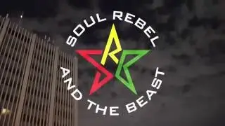 Soul Rebel and the Beast - 