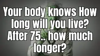 If You’re Over 75, These 5 Signs Reveal How Much Time You Really Have