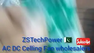 ZSTechPower 🇵🇰 AC DC Celling Fan wholesalers Karachi ❤️ Khurshed fan circuit available