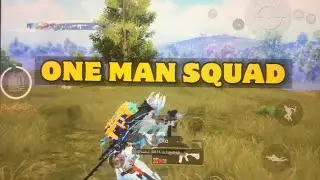One man squad