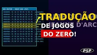 Aprendendo Romhacking: Como Criar sua Própria Tradução de PSP