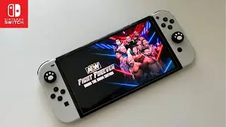 AEW FIGHT FOREVER Nintendo Switch OLED Gameplay