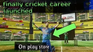 🔥finally cricket career launched on play store||hd + 4k graphics beta apk👌