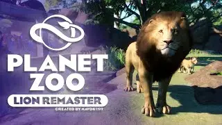 🦁 Planet Zoo Mods - Lion Remaster by Havok1199