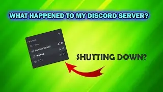 What HAPPENED TO MY DISCORD SERVER?