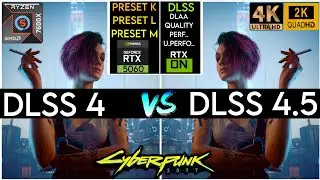 Nvidia DLSS 4 vs DLSS 4.5 (ALL SETTINGS) - Cyberpunk 2077 - RTX 5060